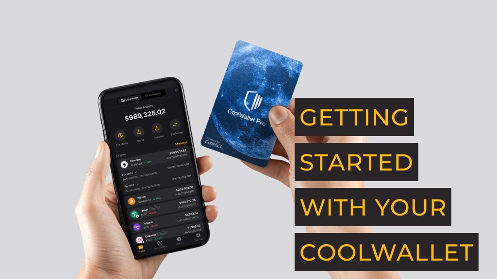 Getting Stared With Your CoolWallet
